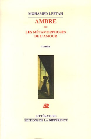 Ambre ou Les métamorphoses de l'amour