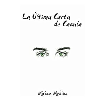 La Última Carta de Camila La Última Carta de Camila