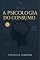 Livro A Psicologia do Consumo: Entenda como suas emoções, hábitos e o marketing influenciam suas decisões financeiras e aprenda a controlar o consumo para conquistar ... liberdade econômica. (Educação Financeira)
