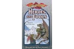Heroes and Fools: Tales of the Fifth Age