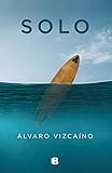Solo (Spanish Edition) by