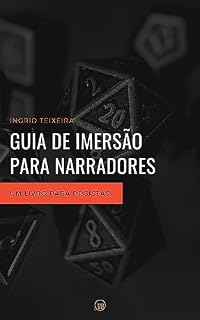 Livro RPG - GUIA DE IMERSÃO PARA NARRADORES