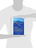 Image de Airline Competition and Consolidation: Issues and Trends (Transportation Issues, Policies and R&d)