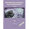 Historia de la música para conservatorios. Apuntes: 2ª edición