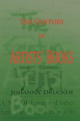 アーティストブック　1000 Artists' Books 1,000 Artists' Books: Exploring the Book as Art (1000 Series