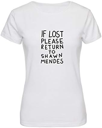 If Lost Please Return to Shawn Mendes Quote Inspired by Fan Art T-Shirt Shirt Tshirt Women Women's Ladies