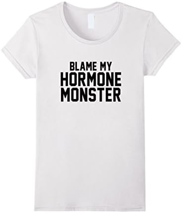 Womens Blame My Hormone Monster T-Shirt for Puberty TV XL White