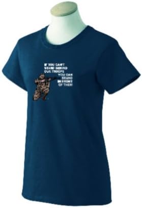 Custom printed If you can't stand behind our Troops, You can stand in front of them &amp; soldier w/M-16_rifle on ladies t-shirt, small, navy blue