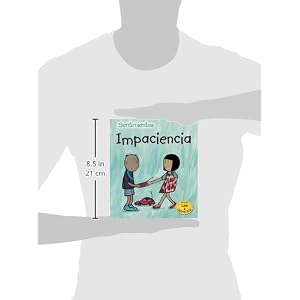 Impaciencia (Sentimientos) (Spanish Edition)