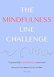 The Mindfulness Line Challenge: A Powerful Mindfulness Exercise by Ollie Collins