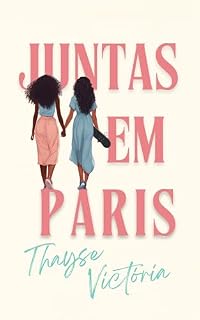 Livro Juntas em Paris