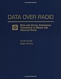 Data over Radio Data and Digital Processing Techniques in Mobile and Cellular Radio, Varrall, Geoff and Belcher, Roger, 0471297771