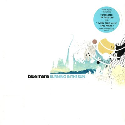 Blue Merle - Burning In The Sun [vinyl] - Zortam Music