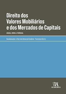 Livro Direito dos Valores Mobiliários e dos Mercados de Capitais: Angola, Brasil e Portugal
