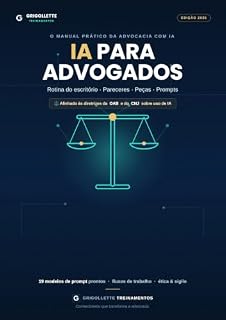 Livro IA para advogados - Rotina do escritório, pareceres, peças e prompts: O manual prático da advocacia com Inteligência Artificial (NEAS-IA - Nullus est advocatu sine IA)