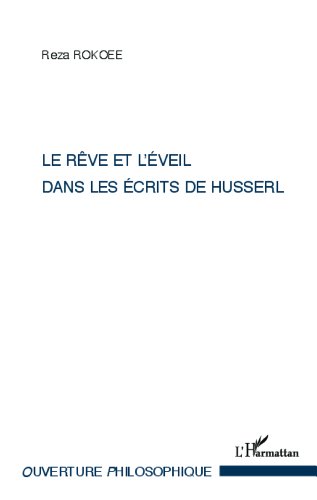 Le  rêve et l'éveil dans les écrits de Husserl