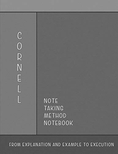 Cornell Note Taking Method : From Explanation and Example to Execution