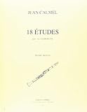 18 Etudes pour la Clarinette : Degré Moyen by 