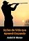 Livro Lições de Vida que Aprendi Caçando