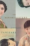The Makioka Sisters Publisher: Vintage