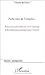 Parle-Moi de L'Emploi---: D'Une Necessaire Reflexion Sur Le Chomage a Des Experiences Pratiques Pour by