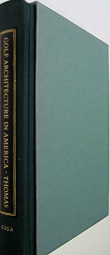 Golf Architecture In America