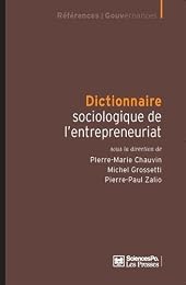 Dictionnaire sociologique de l'entrepreneuriat