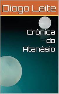 Livro Crônica do Atanásio
