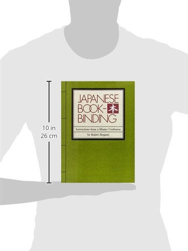Japanese Bookbinding: Instructions From A Master Craftsman