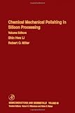 Chemical Mechanical Polishing in Silicon Processing, , 0127521720