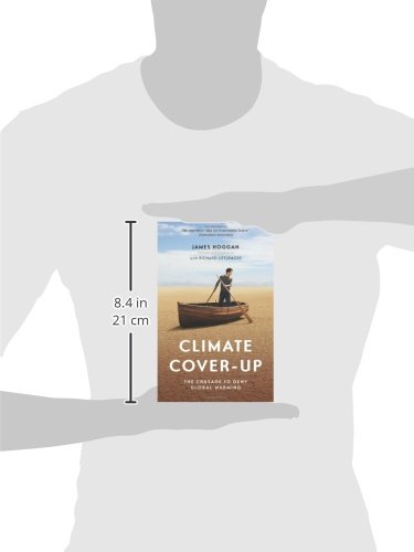 Climate Cover-Up: The Crusade to Deny Global Warming