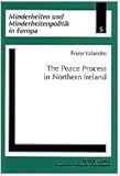 The Peace Process in Northern Ireland, Valandro, Franz, 082046502X