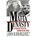 Mafia Dynasty: The Rise and Fall of the Gambino Crime Family