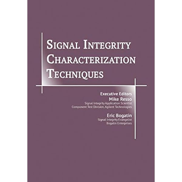 Signal and Power Integrity - Simplified (Signal Integrity Library