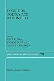 Cognition, Agency and Rationality, , 9048153212