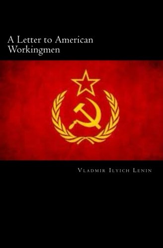 A Letter to American Workingmen