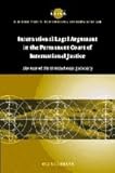 International Legal Argument in the Permanent Court of International Justice: The Rise of the Intern by Ole Spiermann