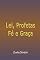 Livro Lei, Profetas, Fé E Graça