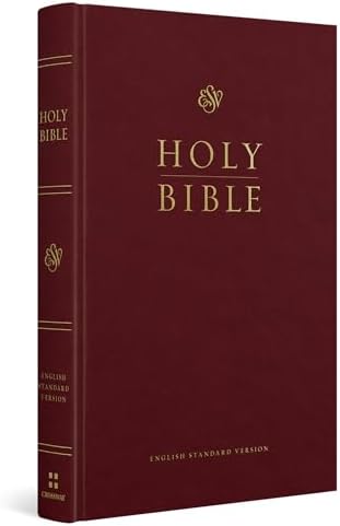The Holy Bible: English Standard Version (Pew and Worship Bible