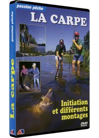 La Carpe - Initiation Et Différents Montages