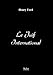 Le Juif International (French Edition) by Henry Ford