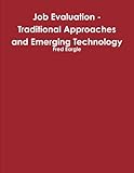 Image de Job Evaluation - Traditional Approaches and Emerging Technology