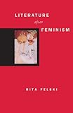 Literature after Feminism