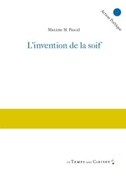 L' invention de la soif