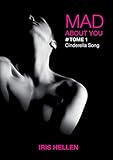 Mad about You (French Edition) by Iris Hellen
