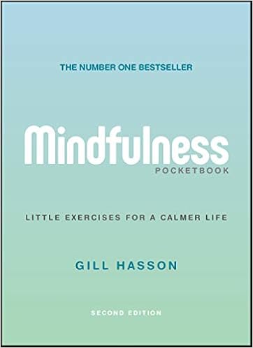 Mindfulness pocketbook: little exercises for a calmer life