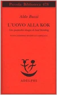 Aldo Buzzi - L'uovo alla kok (2002)