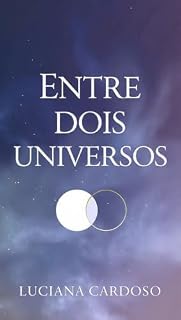 Livro Entre dois universo