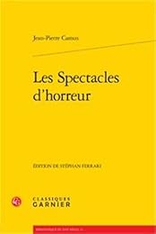 Les  spectacles d'horreur