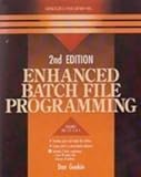Enhanced Batch File Programming/Book and Disks by 